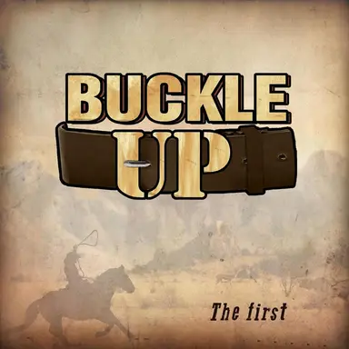Buckle up