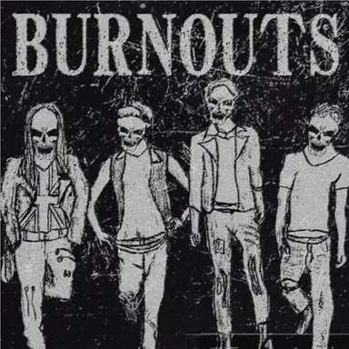 Burnouts