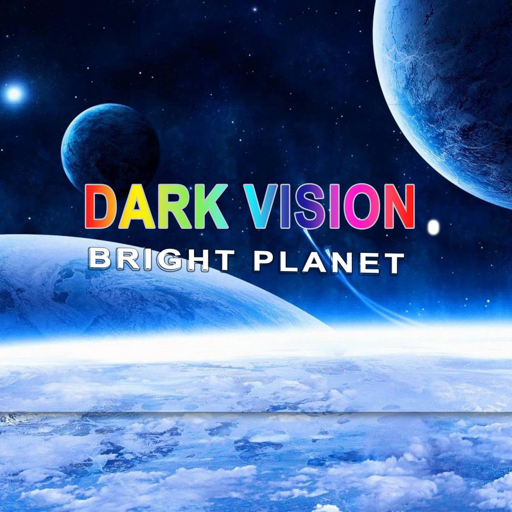 Dark Vision