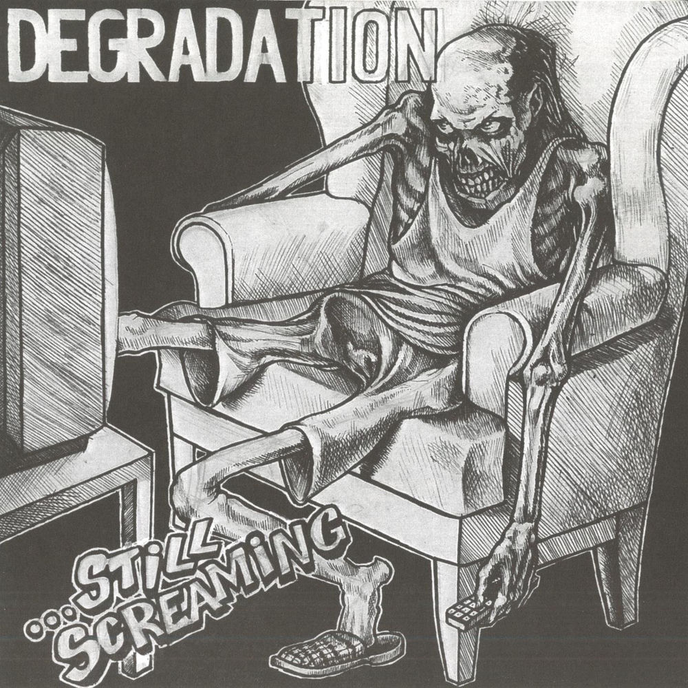 Degradation