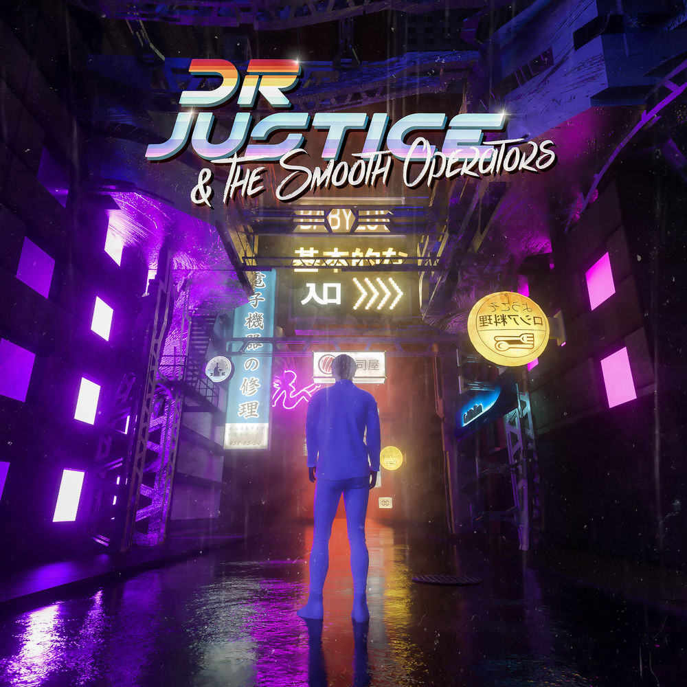 Dr. Justice & The Smooth Operators