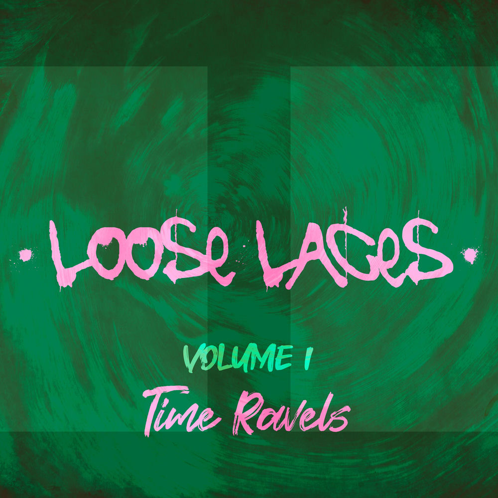 Loose Laces