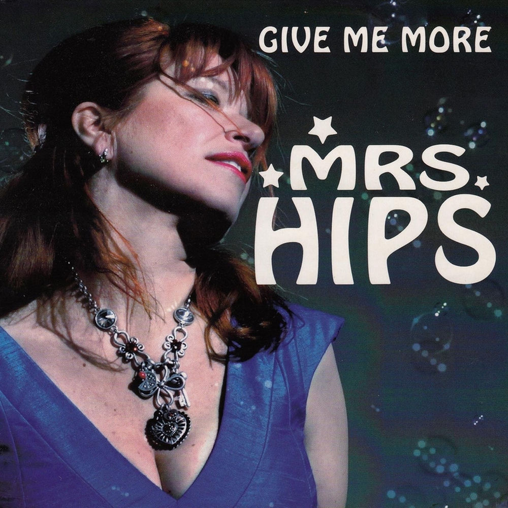 Mrs Hips