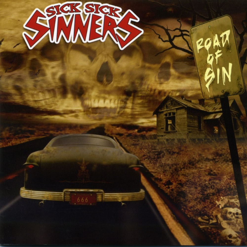 Sick Sick Sinners