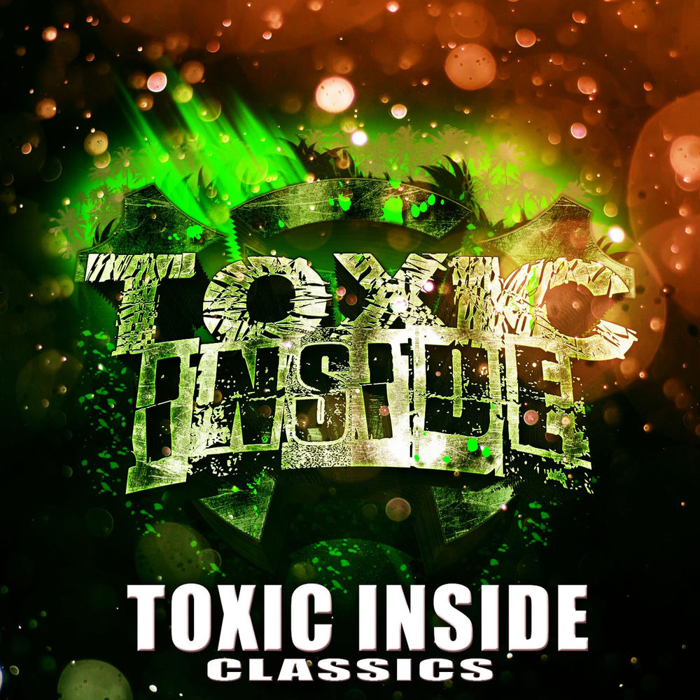 ToXic Inside