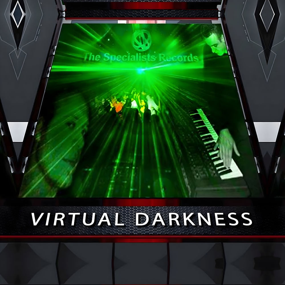 Virtual Darkness