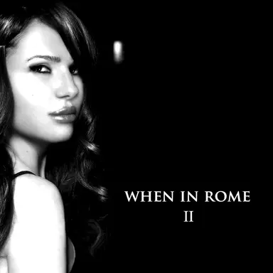 When in Rome II